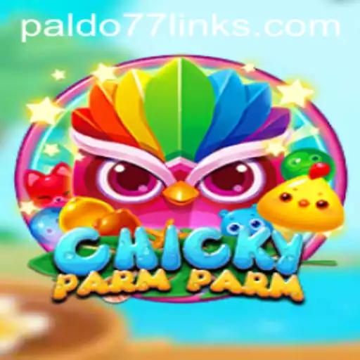 Discovering ChickyParmParm: A Unique Gaming Experience with PALDO77